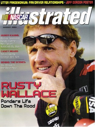 NASCAR ILLUSTRATED MAGAZINE 2004 AUG - RUSTY WALLACE